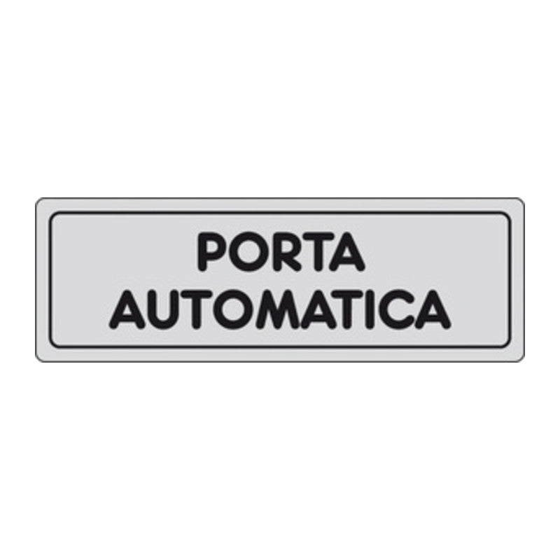 Q.TA' 10 ETICHETTA ADESIVA 150X50 PORTA AUTOMATICA