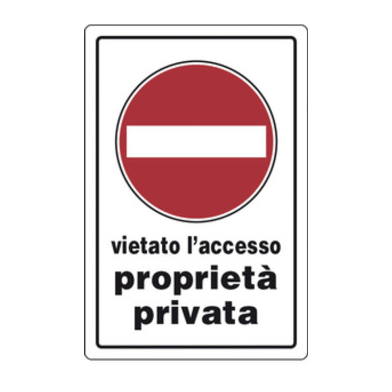 Q.TA' 10 TARGA SEGNALETICA PROPRIETA PRIVATA VIET. ACCES.